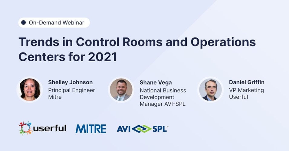 Webinar, Tendencias en Salas de Control y Centros de Operaciones para 2021, con ponentes de Userful, Mitre y AVI-SPL