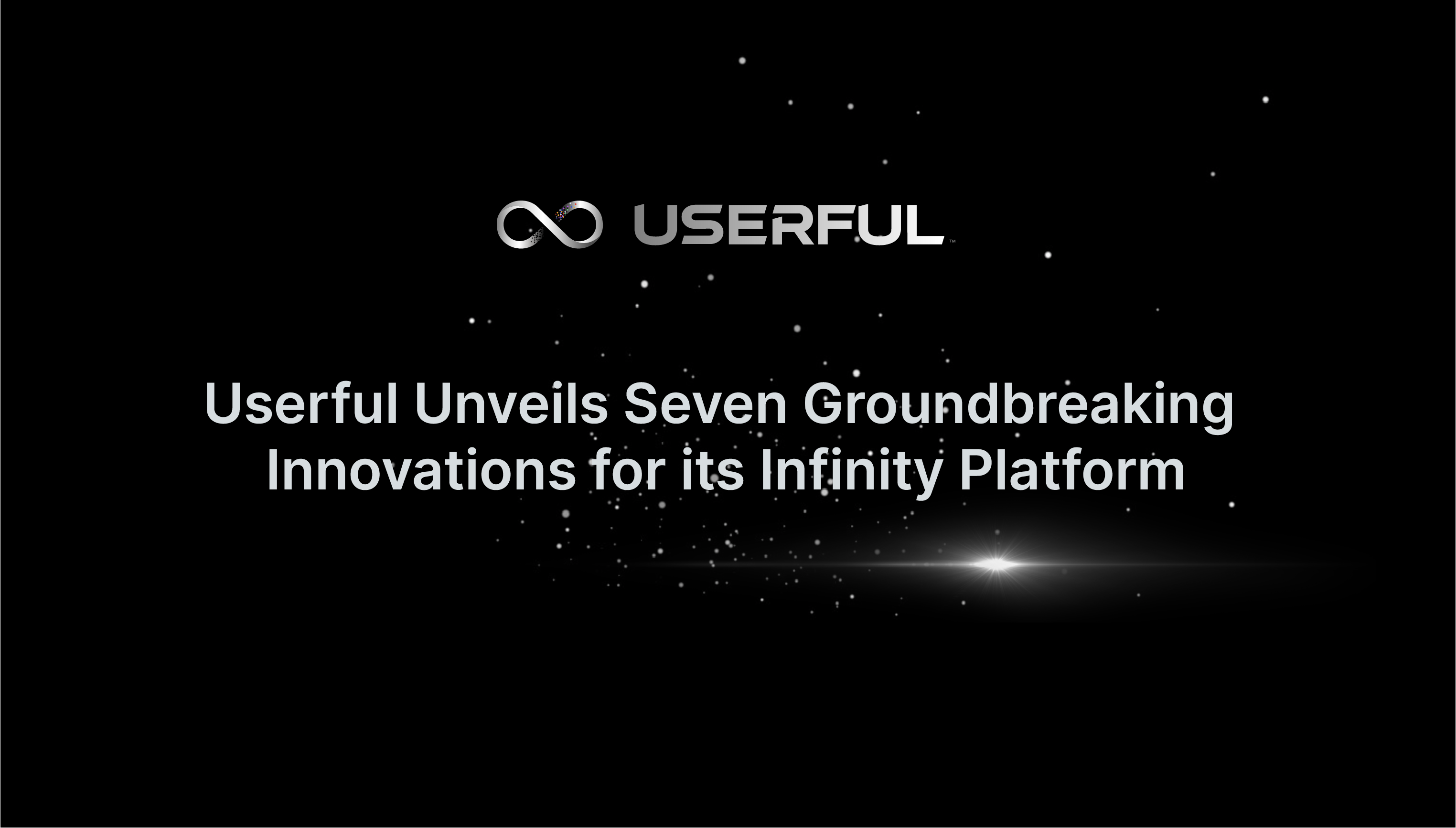 Userful presenta siete innovaciones revolucionarias para su plataforma Infinity, ampliando su liderazgo en AV empresarial sobre IP 